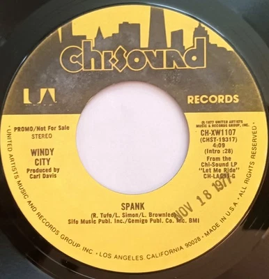 Windy City Spank  Mono/Stereo Promo 45rpm Chi-Sound Records - Image 1 of 2