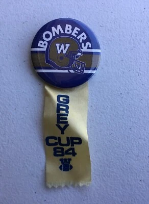 1984 CFL 72nd Grey Cup Pin back Button & Ribbon Winnipeg Blue Bombers Champions - Image 1 of 4