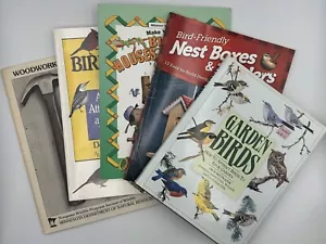 LOT x 5 Books on Birdhouses, Birdfeeders and Birdwatching. Great DIY Plans. VGC. - Imagen 1 de 13