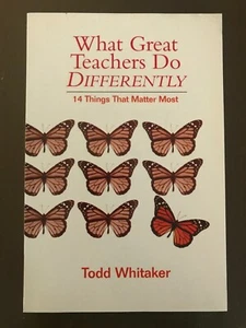 Was großartige Lehrer anders machen: 14 Dinge, die am wichtigsten sind von Todd Whitaker - Bild 1 von 2