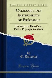 Catalogue des Instruments de Précision: Première Et Deuxième Partie - Imagen 1 de 2