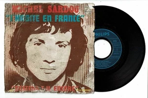 Michel SARDOU Vinyl 45 tours SP 7" J'HABITE EN FRANCE - PHILIPS 6009075 F Rèduit - Foto 1 di 2