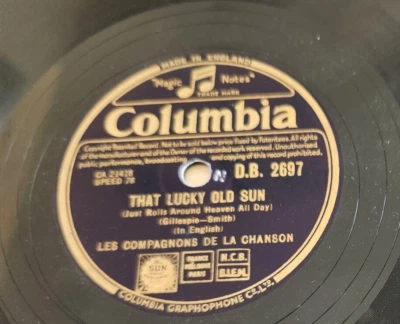 Les Compagnons De La Chanson That Lucky Old Sun/The Three Bells 1950 Shellac 10" - Image 1 of 4