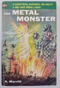 A. MERRITT - DAS METALLMONSTER - 1941 AVON TASCHENBUCH T-172 - SCI FI/FANTASY - KOSTENLOSER VERSAND - Bild 1 von 5