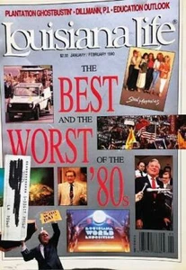 Vintage 90's LOUISIANA LIFE The Best & Worse of the '80' Magazines #19 - Picture 1 of 6