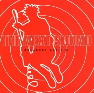 The Next Sound Breakout Artists Various CD 2002 Sealed Cracked Jewel Case - Picture 1 of 4