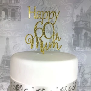 Happy Birthday Mum acrylic cake topper, mother, custom age - Picture 1 of 2