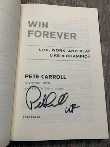 SIGNED - WIN FOREVER by Pete Carroll (2010, Hardcover) -1st ed. - Picture 1 of 8