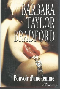 Pouvoir d'une femme.Barbara TAYLOR BRADFORD.France loisirs cartonné CVk - Imagen 1 de 1