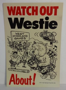 Highland Terrier Sign Vintage Watch Out Scottie Scotland Theme Art Dogs - Picture 1 of 7