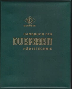 DEGUSSA "Handbuch der DURFERRIT Härtetechnik" 9. Aufl. - Bild 1 von 2
