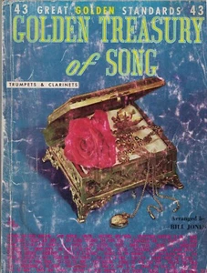 Golden Treasury of Song - 43 Great Golden Standards - for Trumpets & Clarinets - Picture 1 of 8