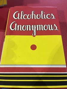 Alcoholics Anonymous ~ Facsimile of 1939 First Edition 75th Anniversary c. 2014 - Picture 1 of 8