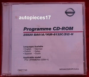 PROGRAMME CD-ROM NISSAN PRIMERA P12 25920 BA01A/VUR-8132C(EU)-H NEUF - Picture 1 of 2