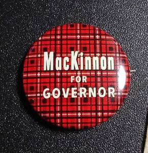 1958 George "MacKinnonn For Governor" Pinback Button, Minnesota, Rare, Free Ship - Picture 1 of 3