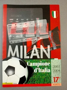 2004 - FOLDER - MILAN CAMPIONE D'ITALIA - CON MINIFOGLIO - Foto 1 di 1