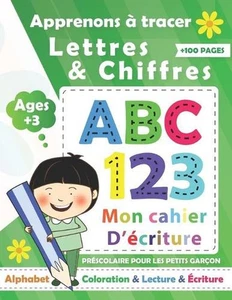 Apprenons tracer Lettres & Chiffres pour les Garon: Livre d'apprentissage pr?sco - Picture 1 of 1