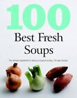 100 Best Soups by NA Book The Cheap Fast Free Post