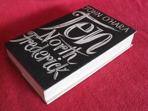 Ten North Frederick ~ John O'Hara. 1st HbDj Edn FANtastic BEST novel of Century - Picture 1 of 12