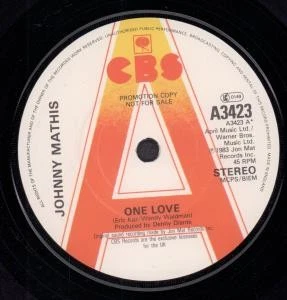 Johnny Mathis One Love 7" vinyl UK Cbs 1983 Promo b/w warm A3423 - Image 1 of 1