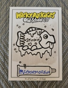 2022 Topps Wacky Packages OLD SCHOOL 10 SKETCH CARD Sweatin Fish VICTOR MORENO