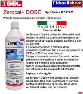 Gel Zerocal Dose Ricarica per Dosatori Anticalcare da 1 Litro 10701925 - Foto 1 di 1