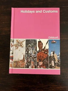 Holidays And Customs Vol 9 Childcraft How & Why Library 1976 Vintage Hardcover - Picture 1 of 7