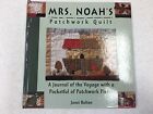 Mrs. Noah's Patchwork Quilt by Janet Bolton