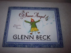 The Snow Angel by Glenn Beck, Chris Schoebinger and Nicole Baart (2011 Picture)  - Bild 1 von 5