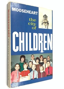 Mooseheart the City of Children - by Robert W. Wells - Vintage Paperback 1965 - Picture 1 of 7