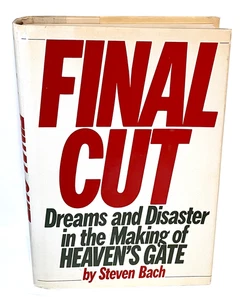 Final Cut: Dreams and Disaster, Steven Bach (1985, Hardcover) – 1st Edition - Picture 1 of 8