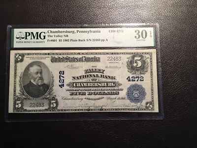 5.00 1902 Valley national Bank Chambersburg PMG 30 very fine EPQ - Image 1 of 2
