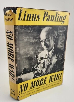 Signed No More War Linus Pauling 1958 Vtg 1st Edition Peace Activist Nobel Prize - Image 1 of 4