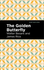 James Rice Walter Besant The Golden Butterfly (Paperback) (UK IMPORT)