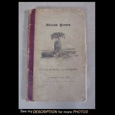  1820 Book titled Scenes in Africa by Rev Isaac Taylor