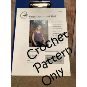 New Crochet Guild of America CGOA-004 Simply Sensational Shell Sweater Pattern - Picture 1 of 2