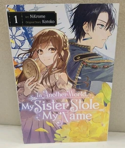 In Another World, My Sister Stole My Name, Vol. 1 (Paperback) - Picture 1 of 4