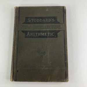 Stoddards neue intellektuelle Arithmetik von John F. Stoddard 1889 Hardcover - Bild 1 von 4