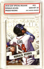 RONALD ACUNA JR. 2018 LEAF PRIZED Graded “GEM-MINT 10” ROOKIE CARD #15! COA!