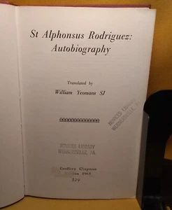 St Alphonsus Rodriguez Autobiography translated by Yeomans 1964 HC Catholic - Picture 1 of 16