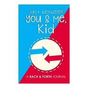 Just Between You & Me, Kid: B Back & Forth Journal Between Grown- & Kid5498 - Picture 1 of 5