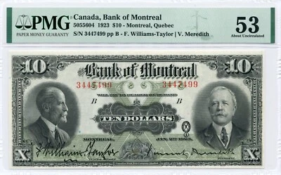 1923 $10 Bank of Montreal - About Uncirculated, PMG AU 53 - Image 1 of 2