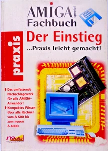 COMMODORE AMIGA -- DER EINSTIEG ...PRAXIS LEICHT GEMACHT (MEDIA - BUCH) #3DE - Bild 1 von 8