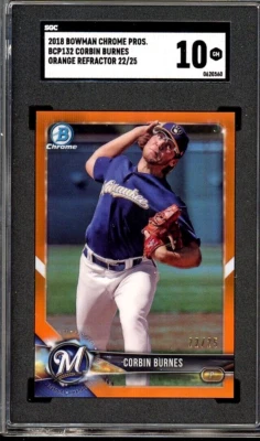 POP 1 2018 Bowman Chrome Corbin Burnes /25 Orange Refractor #BCP132 SGC 10 - Image 1 of 2