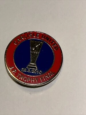 CARLISLE UNITED JP TROPHY FINAL 28.3.2010 ENAMEL BADGE - Image 1 of 3