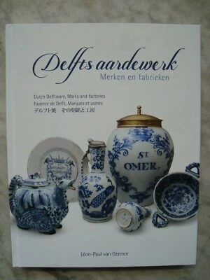 Book:delftsch aardewerk,dutch delftware marks and factories 2017 - Image 1 of 4