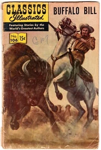 CLASSICS ILLUSTRATED #106 HRN 167 6th 1964 BUFFALO BILL (Cody) Silver Age Comic - Picture 1 of 2