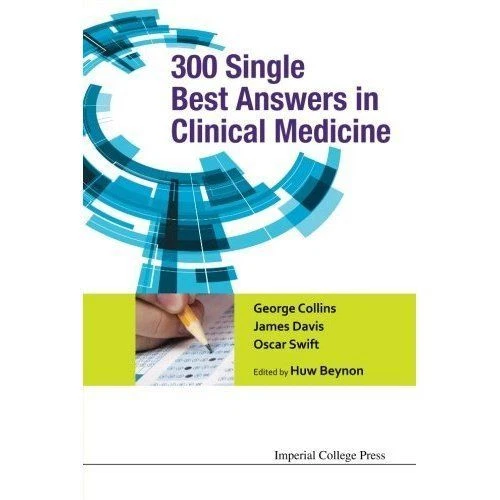 300 Single Best Answers in Clinical Medicine, Collins, Davis, Swift, Beynon-# - Image 1 of 1