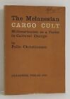 Palle Christiansen  The Melanesian Cargo Cult 1St Edition 1969