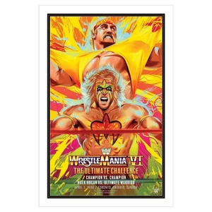 WWF WRESTLEMANIA VI Hulk Hogan vs Ultimate Warrior Poster Jonathan Bartlett /250 - Picture 1 of 5